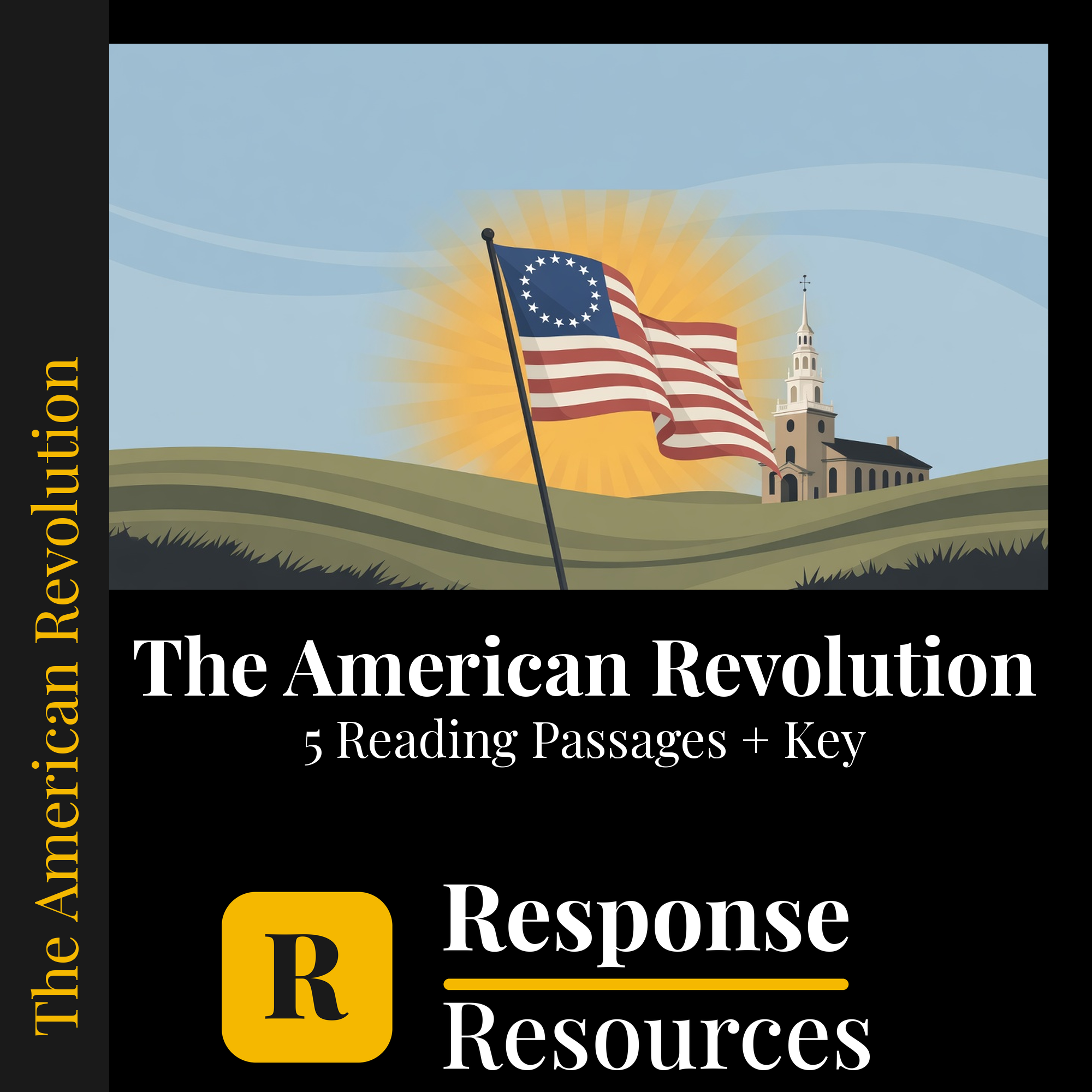 The American Revolution nonfiction reading passages — Response Resources