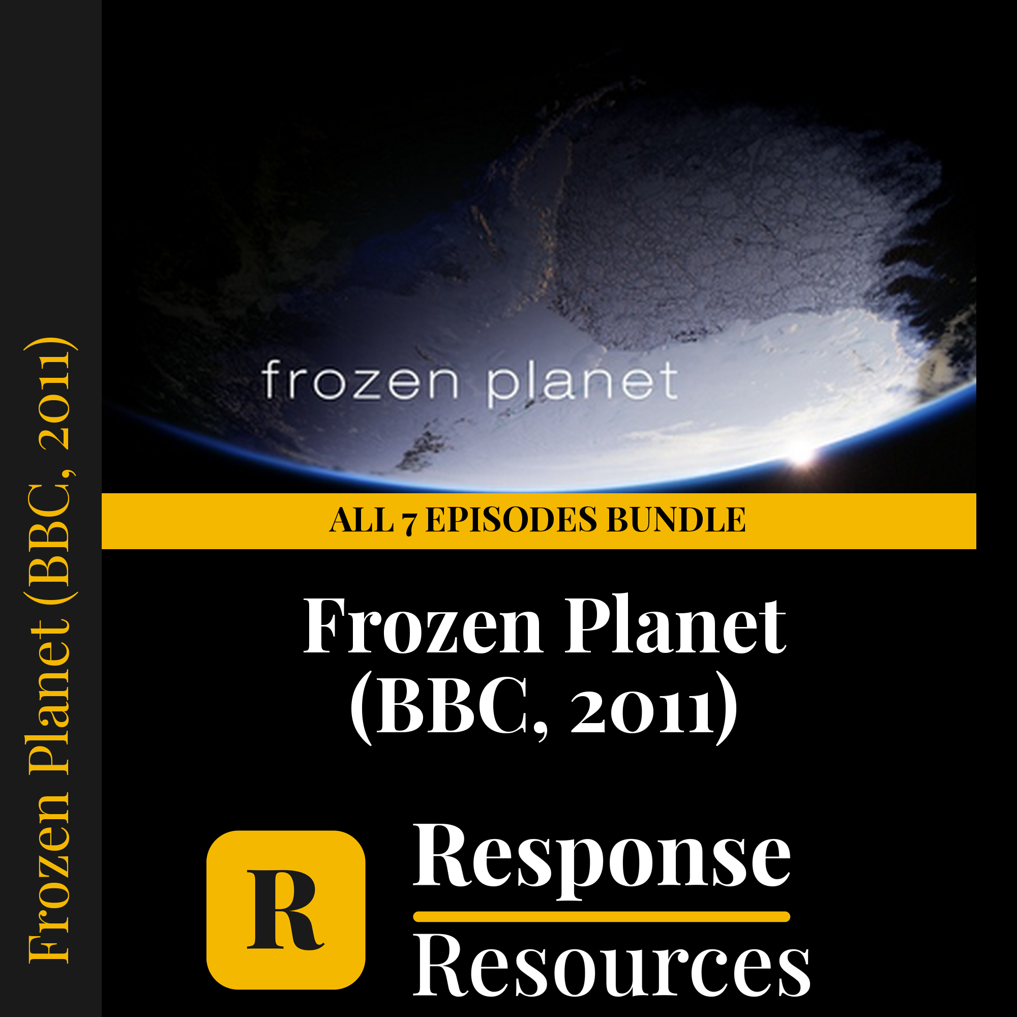 Frozen Planet (BBC, 2011) all 7 episodes bundle — fill-in-the-blank documentary worksheets for Earth Science grades 6-12