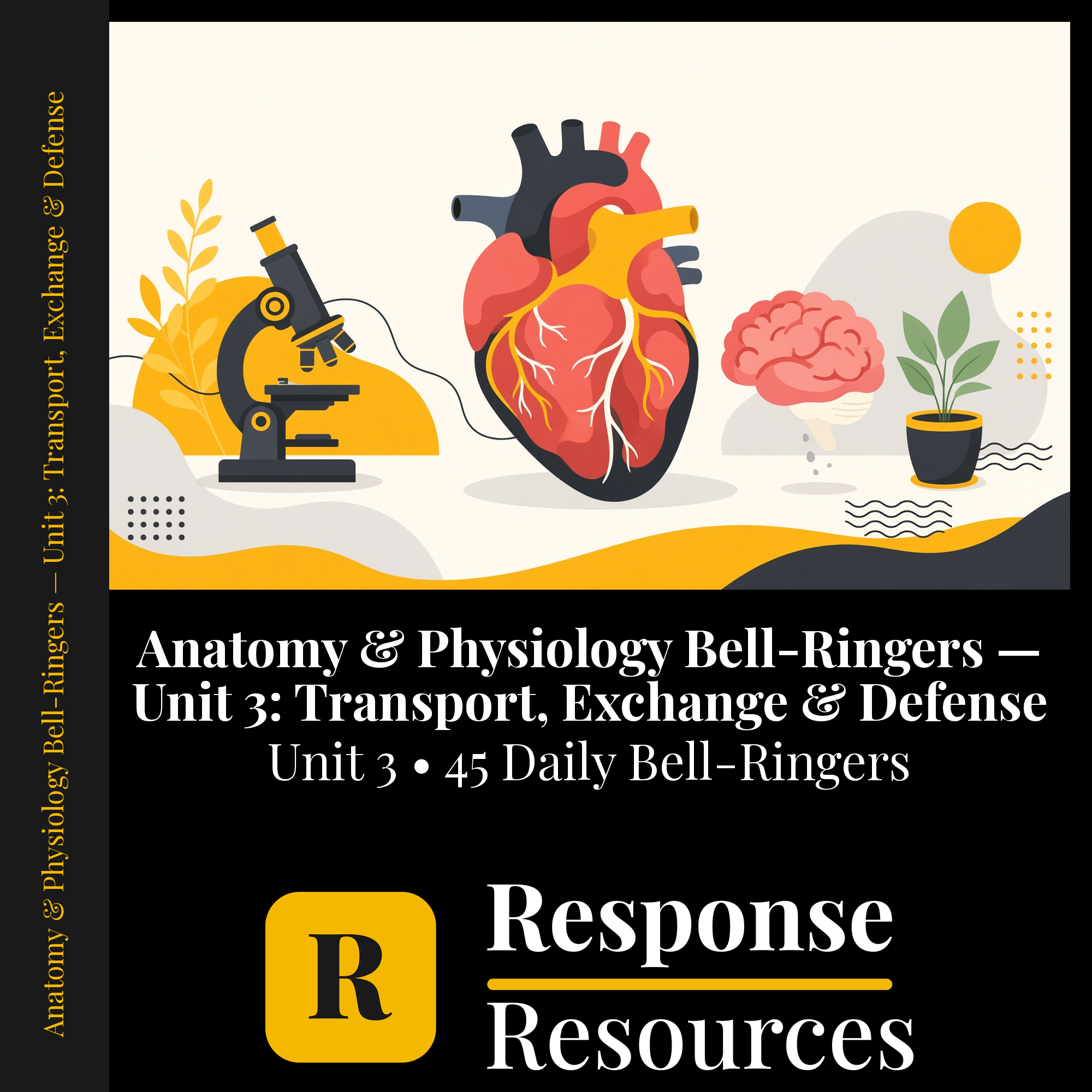 Anatomy & Physiology Bell Ringers Unit 3 - 45 Daily Warm-Ups (Grades 9-12) cover — Response Resources