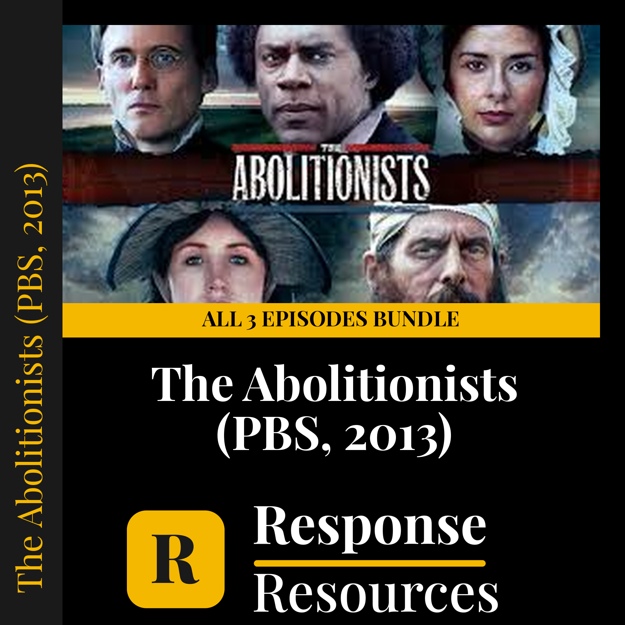 The Abolitionists — fill-in-the-blank documentary worksheet bundle for US History grades 8-12