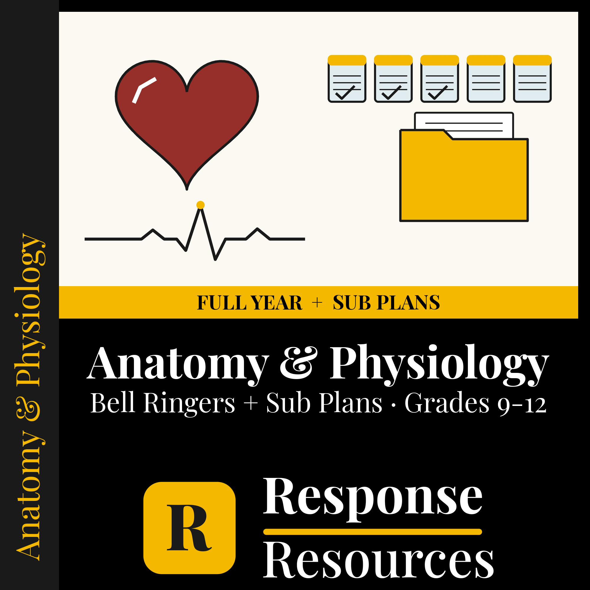 Anatomy & Physiology — Full-Year Bell Ringers + 5-Day Emergency Sub Plans cover — Response Resources