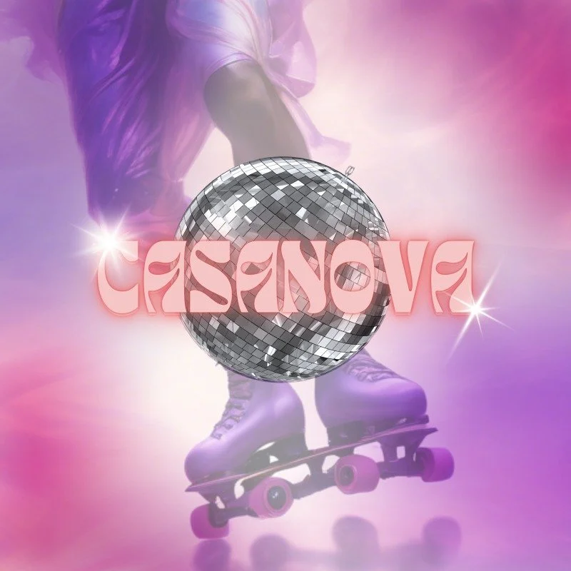A person roller skateboarding on a pink and purple background with a disco ball and pink stylized text reading 'CASANOVA'.