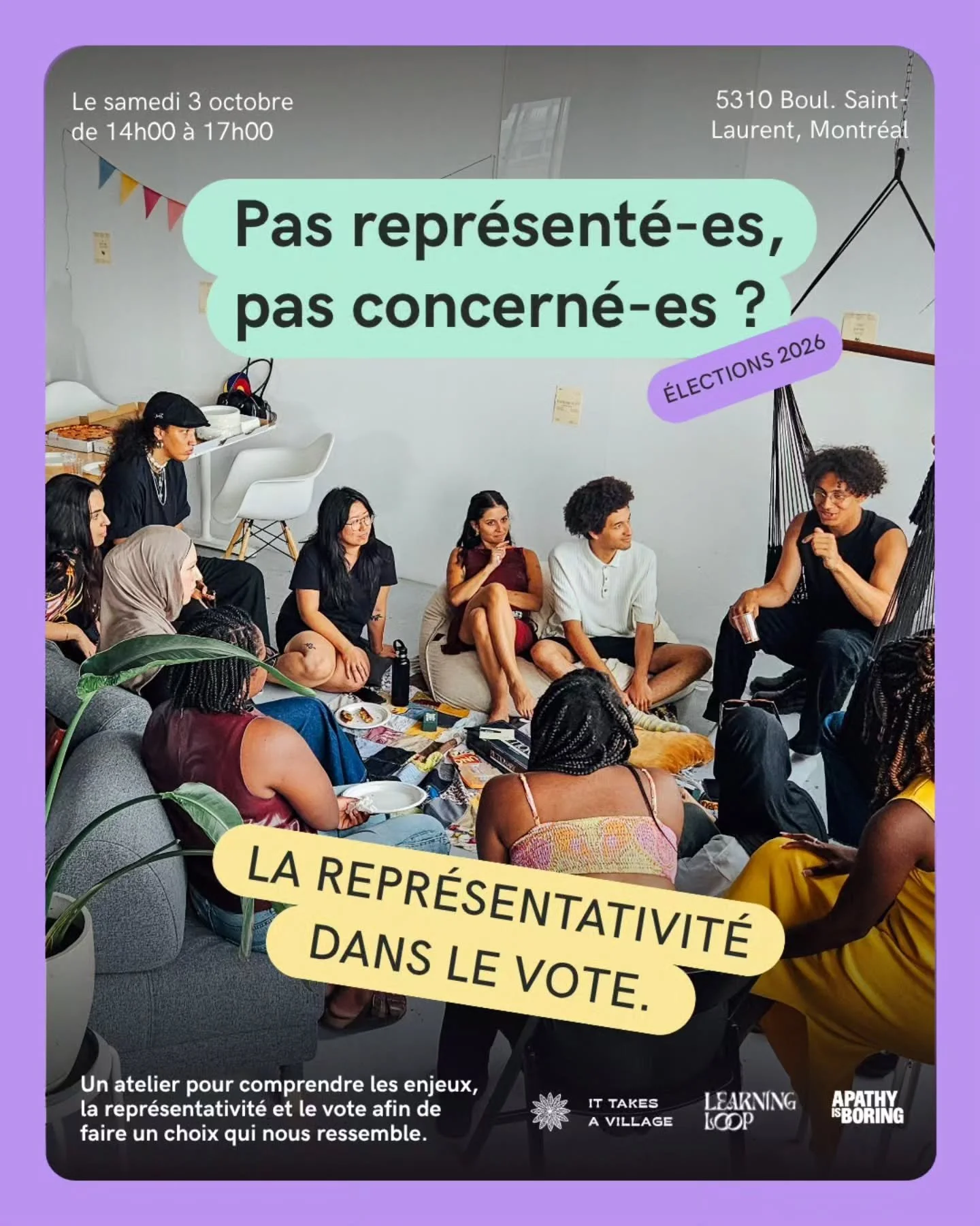 Un atelier pour mieux comprends les &eacute;lections provinciales et les enjeux qui touchent nos communaut&eacute;s. Qui nous repr&eacute;sente? Quelles voix sont entendues? Et &agrave; quoi voulons-nous que notre Qu&eacute;bec ressemble? Cet atelier