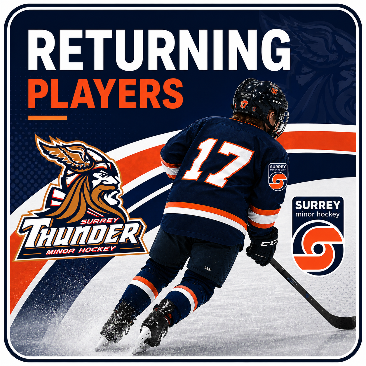 A hockey player wearing a jersey with the number 17 and hockey gear, skating on ice with the Surrey Thunder Minor Hockey logo visible on the jersey and surrounding graphics. The image promotes returning players for Surrey minor hockey.