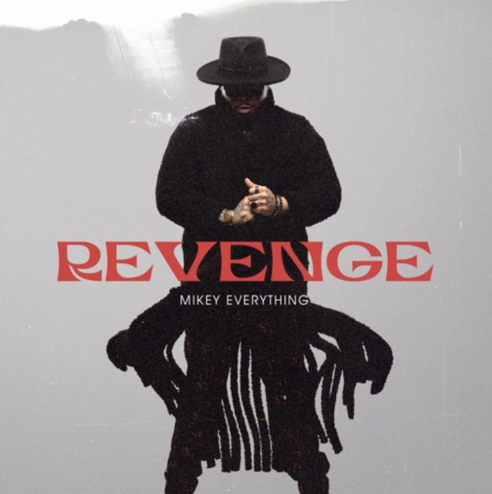 Mikey Everything - Redemption Reign