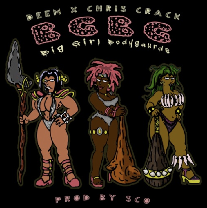 Big Girl Bodyguards Ft Chris Crack (prod. By Sco)