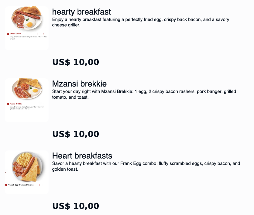 Menu featuring three breakfast options, each priced at $10.00. The first item is a cheese griller with bacon and a fried egg. The second is an Mzansi brekkie with an egg, two crispy bacon rashers, pork banger, grilled tomato, and toast. The third is a heart breakfast with scrambled eggs, crispy bacon, and golden toast.