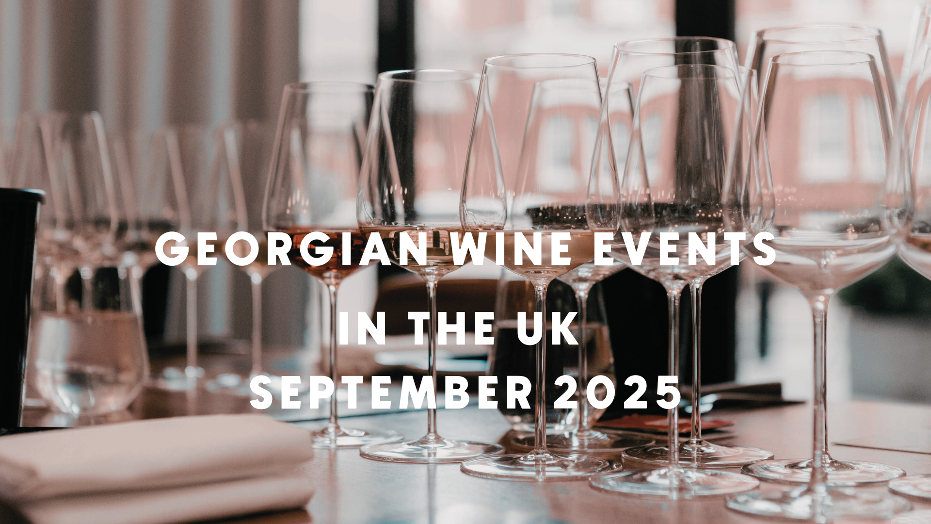 Georgian Wine Events in the UK: September Highlights