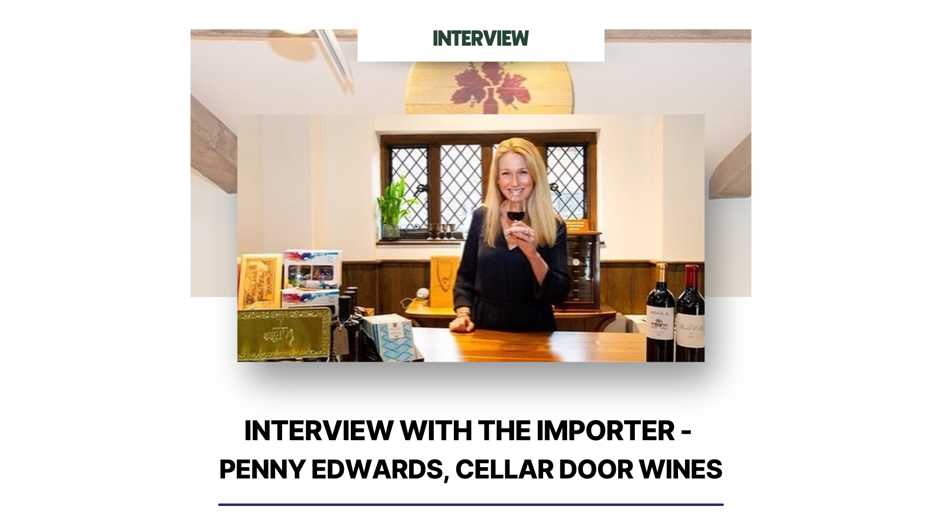 Meet the Buyer - Penny Edwards, Cellar Door Wines