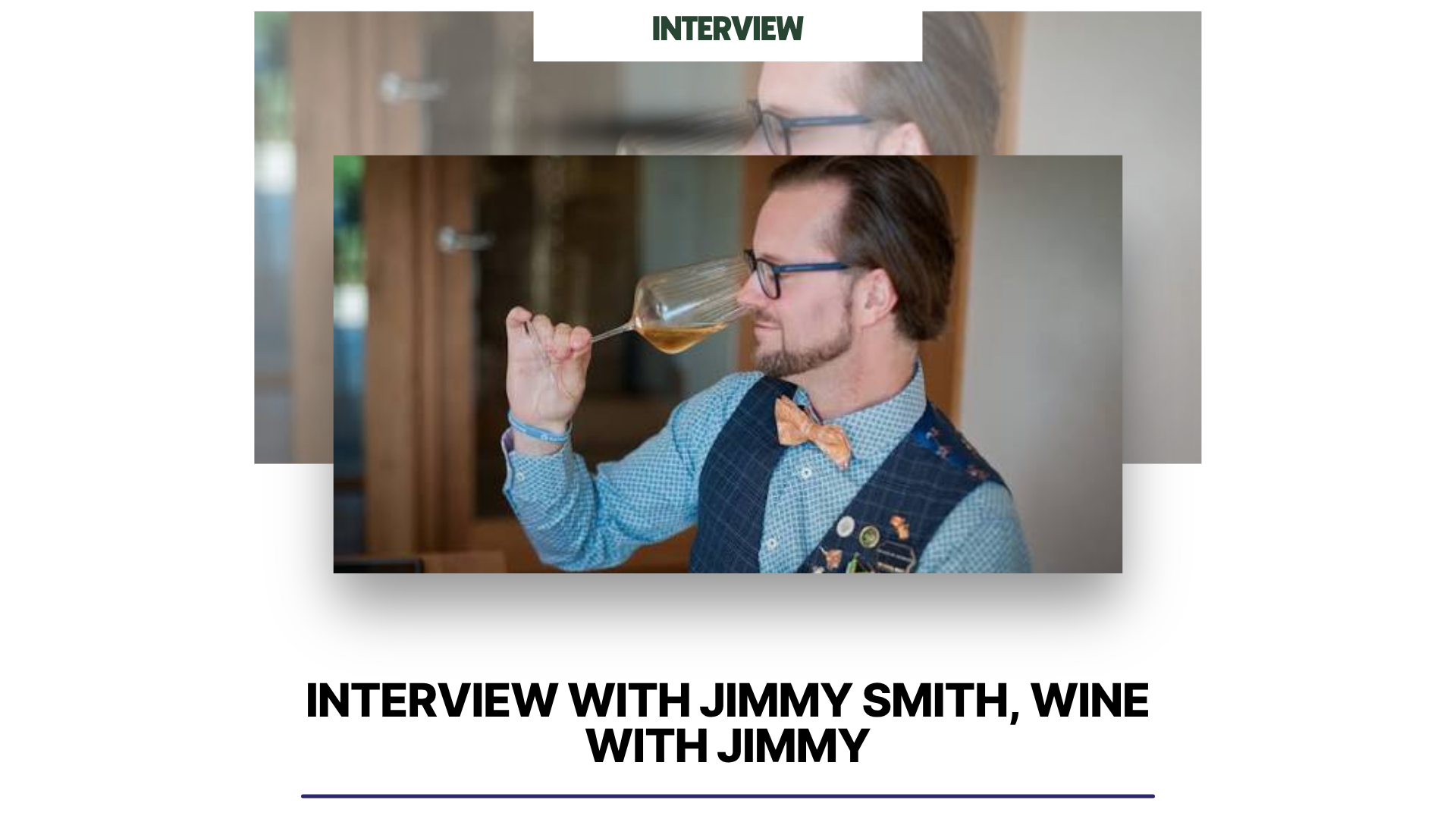Jimmy Smith of Wine with Jimmy on Georgian Wine and Keeping an Open Mind