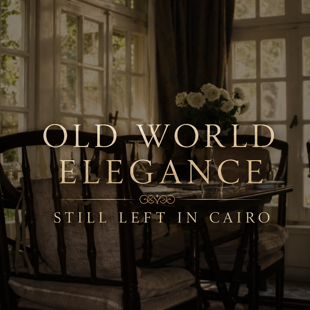 Old World Elegance Still Left in Cairo?