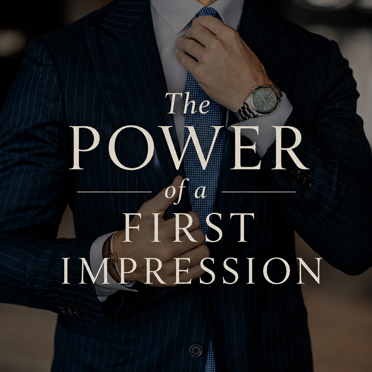 The Power of a First Impression