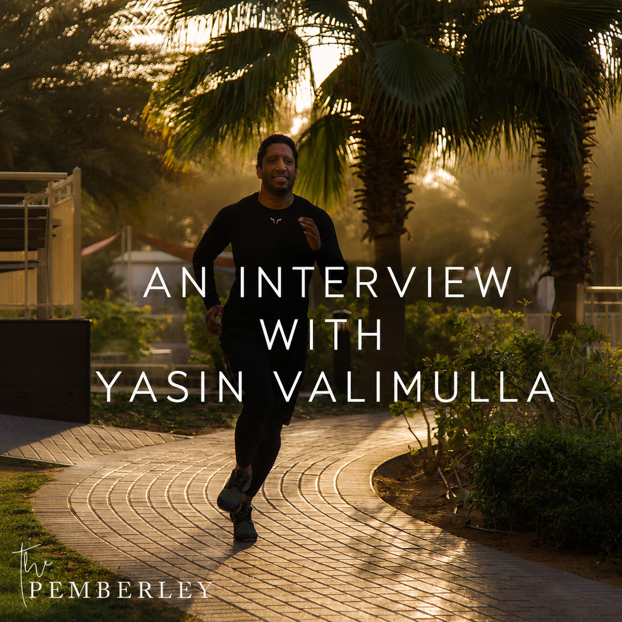 An Interview with Yasin Valimulla