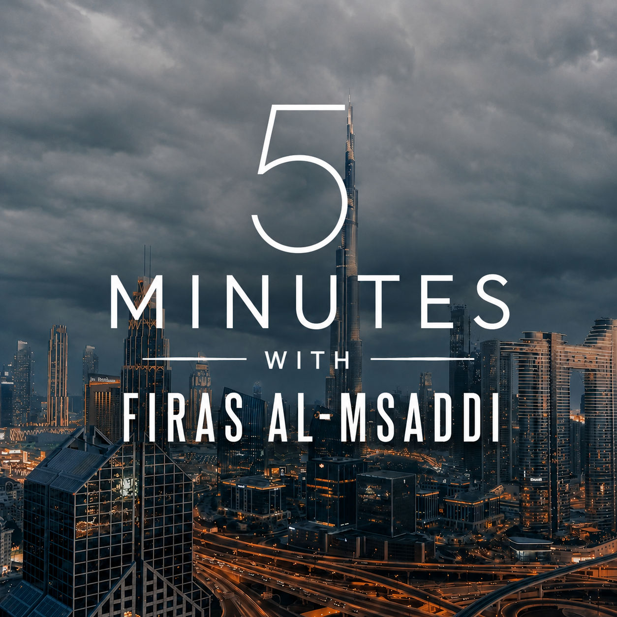 5 Minutes with Firas Al-Msaddi