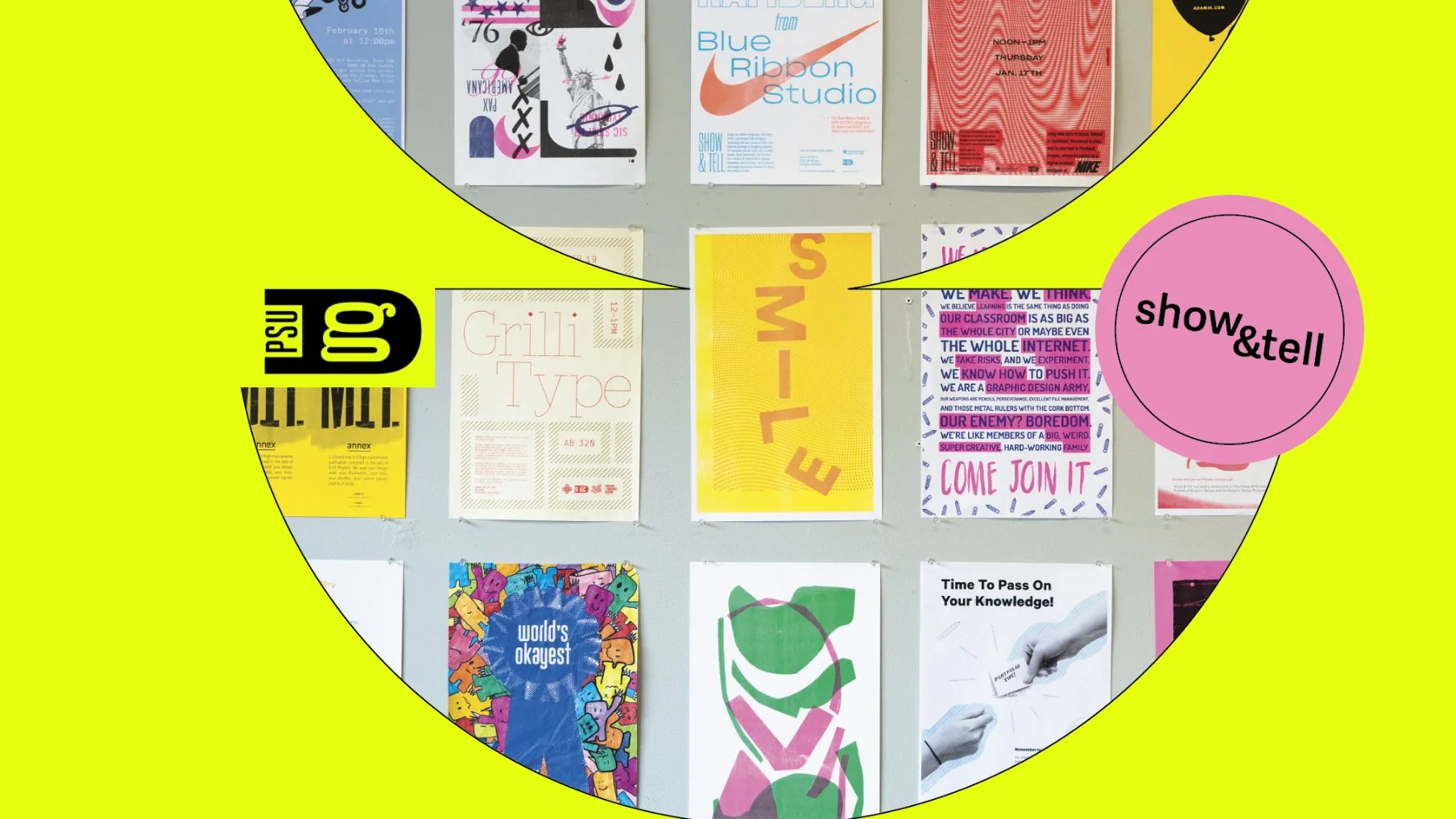 A wall with various colorful posters and flyers, including text about events, design, and activities, partially obscured by yellow circular overlays with speech bubbles labeled 'show & tell' and 'PSU go'.