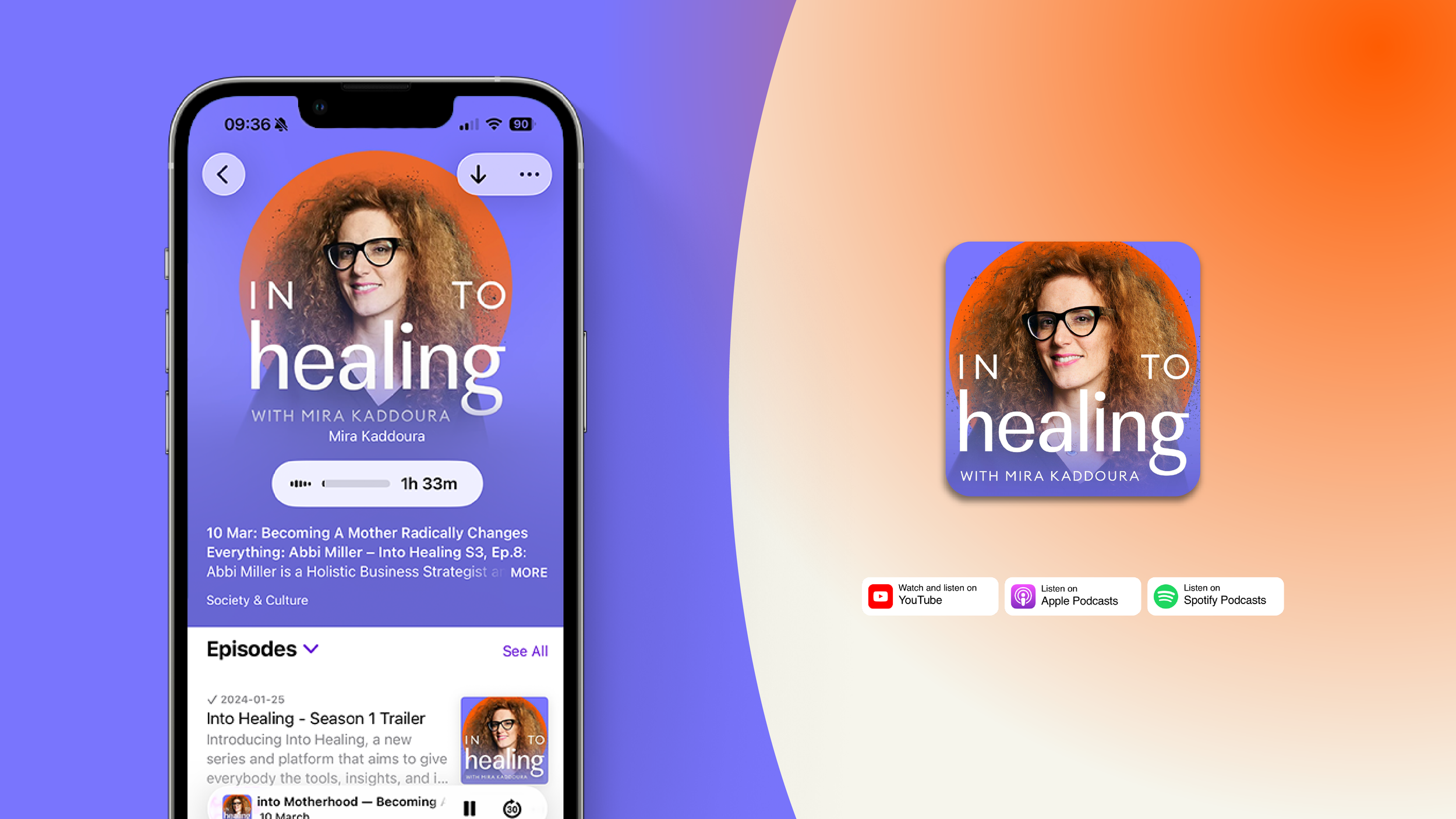 Smartphone displaying a podcast episode titled "In to Healing" with Mira Kaddoura, featuring a woman's face with curly hair and glasses on a purple background, next to a podcast app logo on a gradient pastel background.