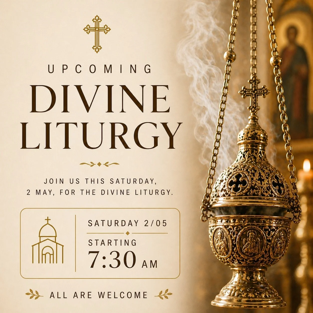 Upcoming Divine Liturgy

Join us this Saturday, 2 May. 

Starting at 7:30am

At St Anna&rsquo;s Greek Orthodox Church, we are blessed to be holding the service at this beautiful Church yet again.

All are welcome.