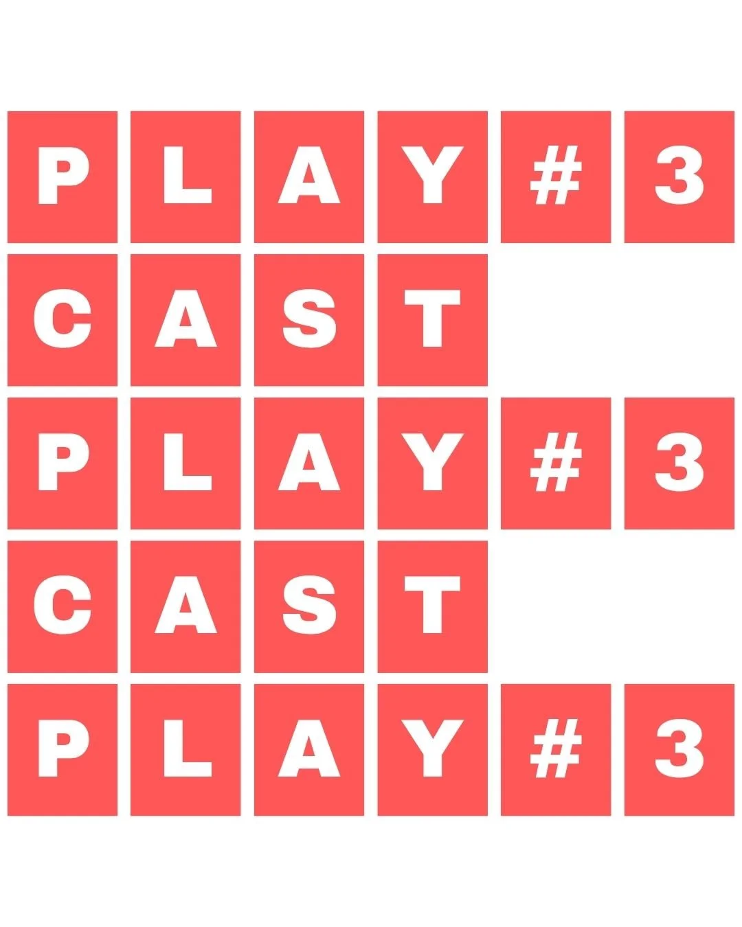 Red and white crossword puzzle featuring the words 'PLAY #3' and 'CAST' repeated three times.