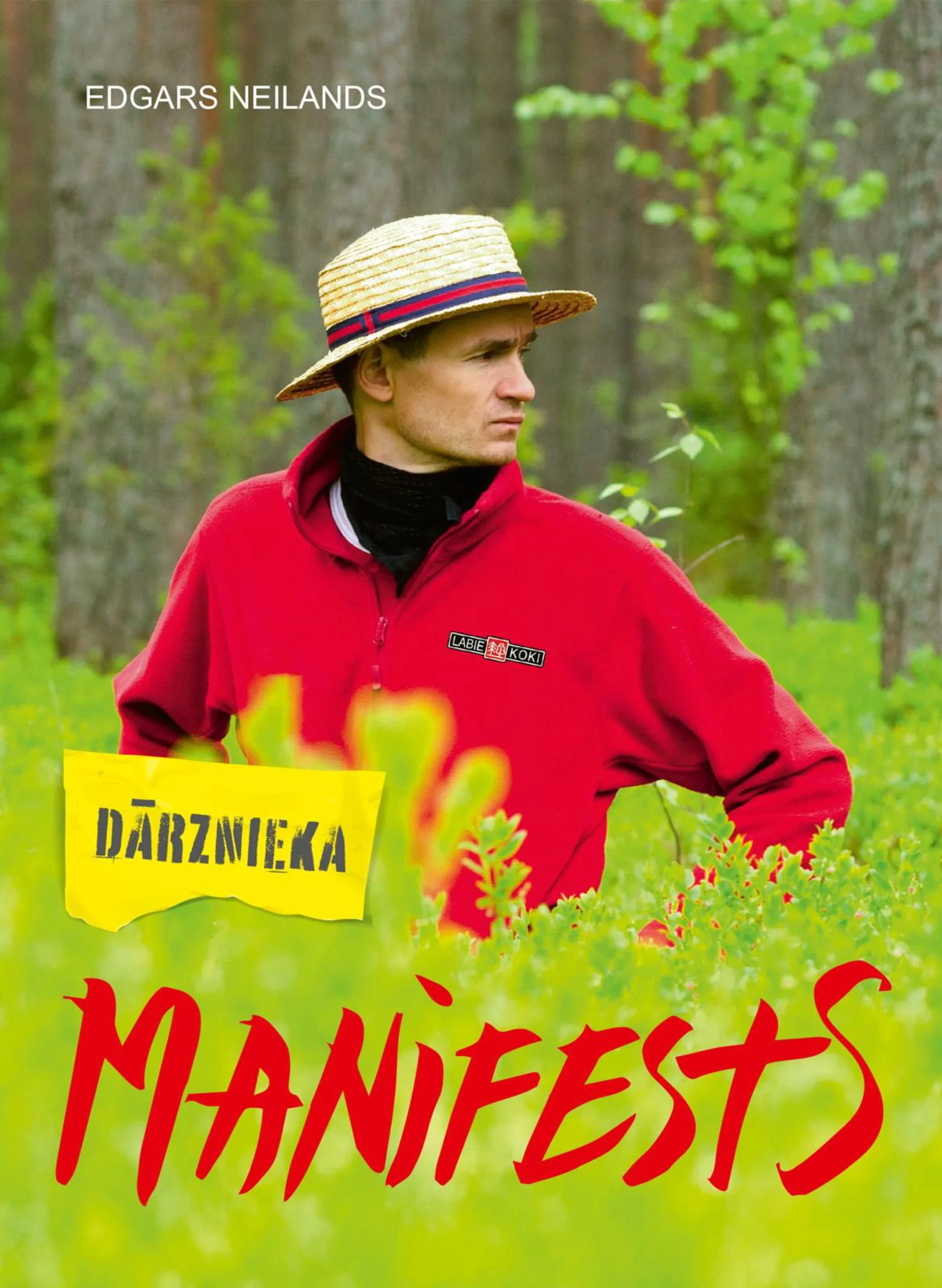Dārznieka manifests grāmata