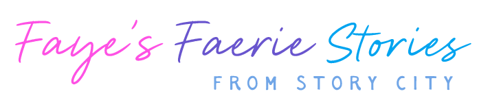 Faye's Faerie Stories