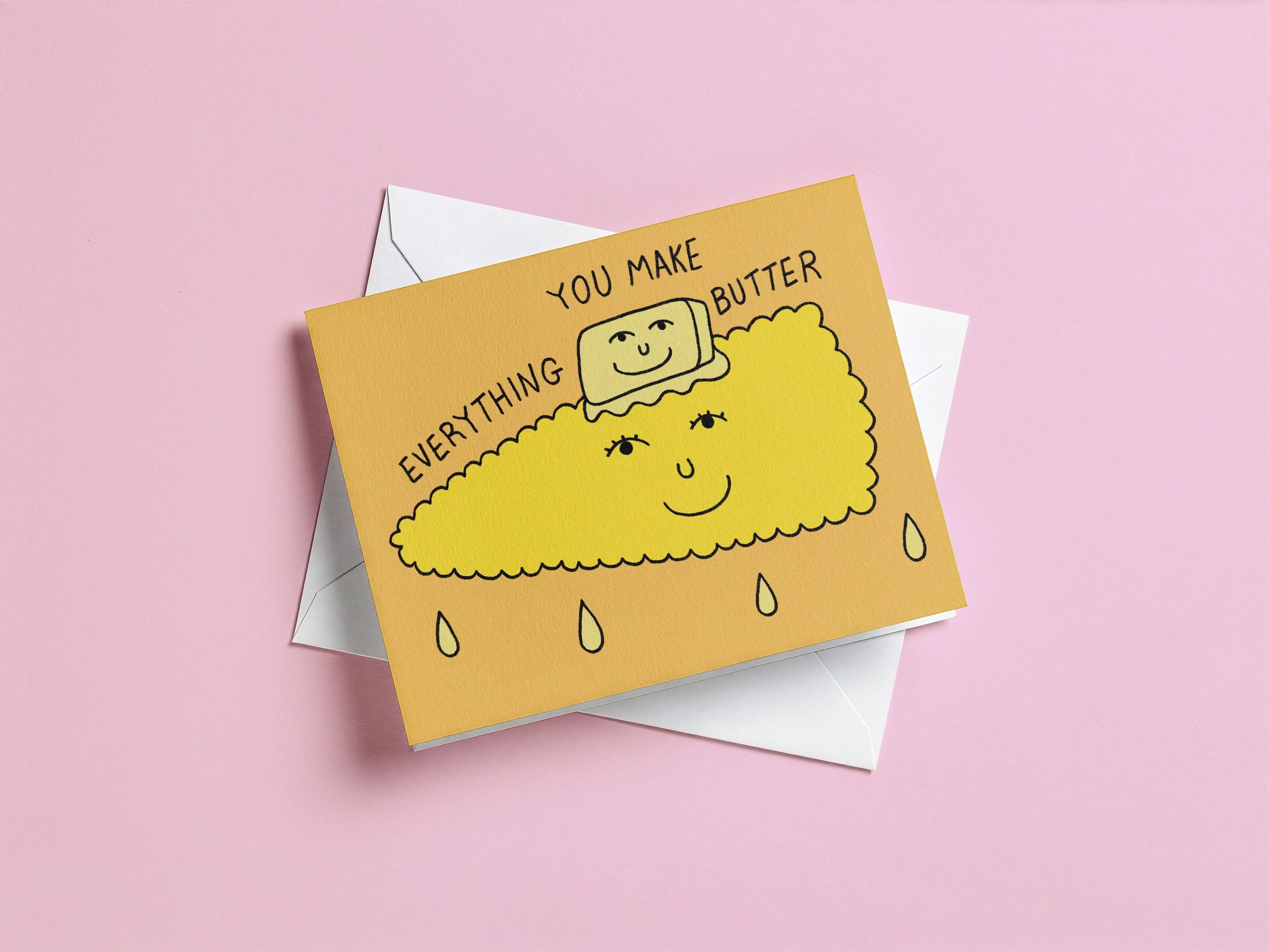 Everythings butter with you card