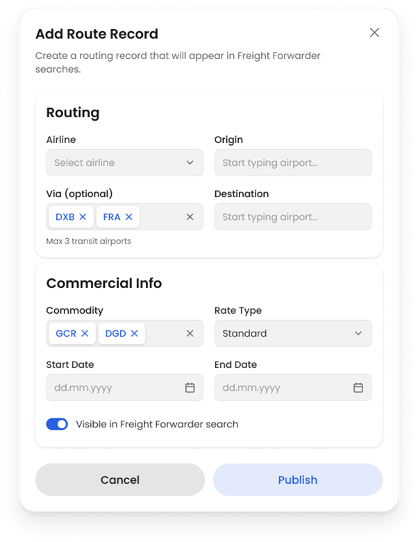 Screenshot of a web form titled 'Add Route Record' with fields to enter airline, origin, via airports, destination, commodity, rate type, start date, end date, and a toggle for visibility in Freight Forwarder search. There are buttons to cancel or publish the record.