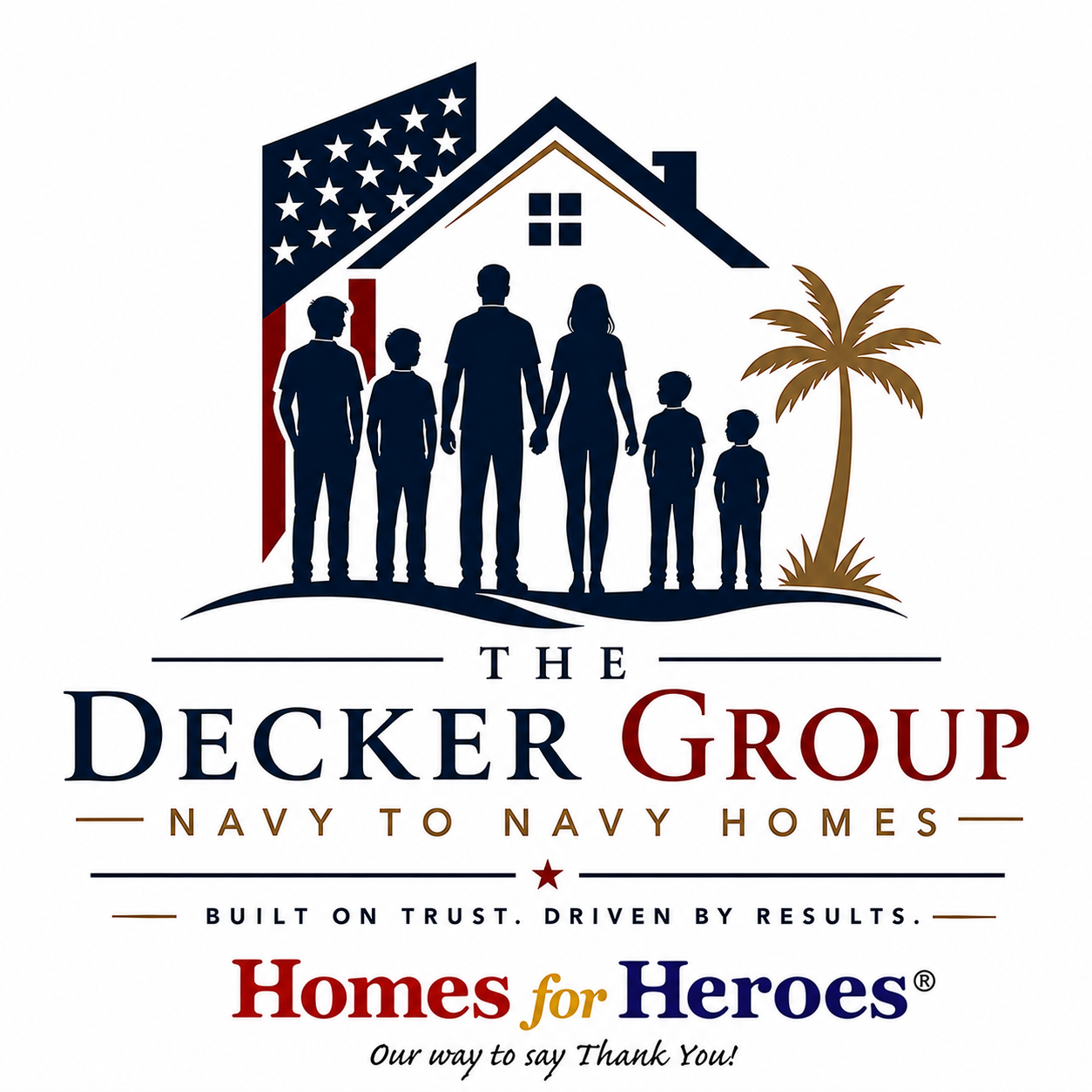 Logo for the Decker Group featuring silhouettes of a family holding hands in front of a house, with an American flag, a palm tree, and the text 'Navy to Navy Homes' and 'Homes for Heroes'.