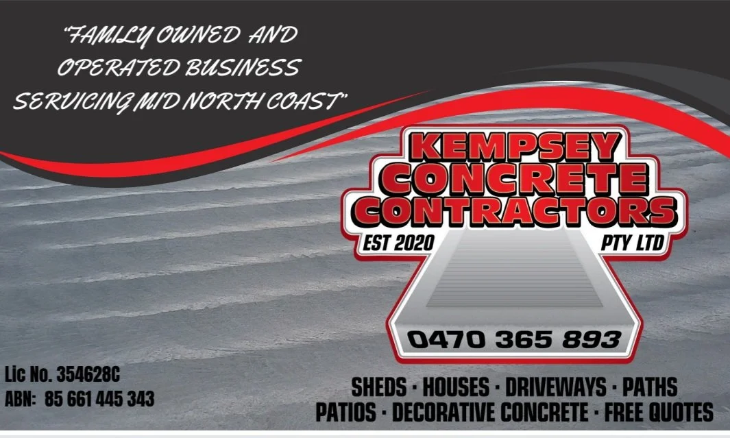 Business card for Kempsey Concrete Contractors with a background of concrete. It includes company name, contact number, established year, services offered such as sheds, houses, driveways, paths, patios, decorative concrete, free quotes, and licenses.