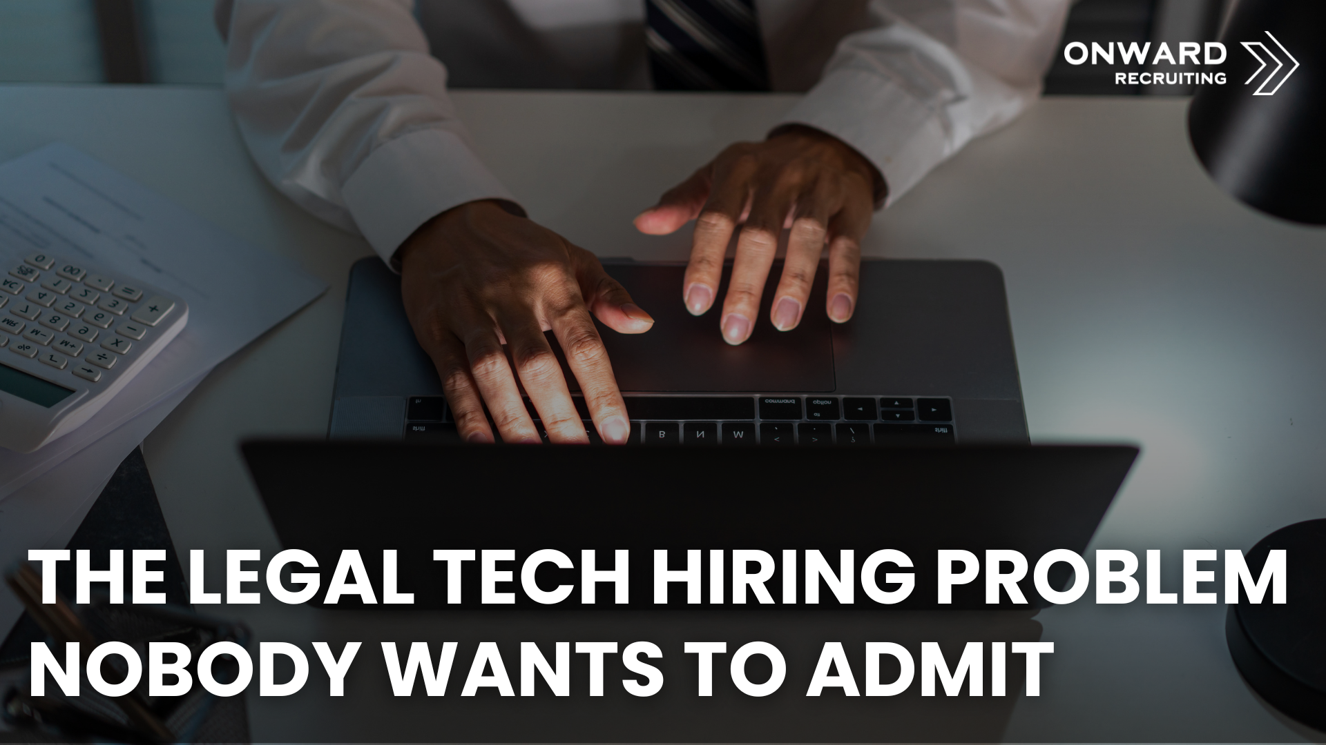 The Legal Tech Hiring Problem Nobody Wants to Admit