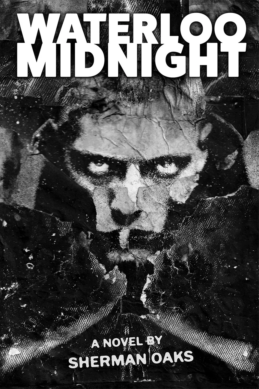 Black and white cover of the novel 'Waterloo Midnight' by Sherman Oaks, featuring a distressed, close-up portrait of a person's face with intense eyes, torn and textured surface.