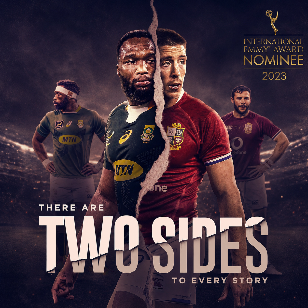 Promotional poster for the International Emmy Award Nominee 2023 titled 'There Are Two Sides to Every Story,' featuring four rugby players in their team uniforms, with a torn paper effect dividing the central players, set against a stadium background.