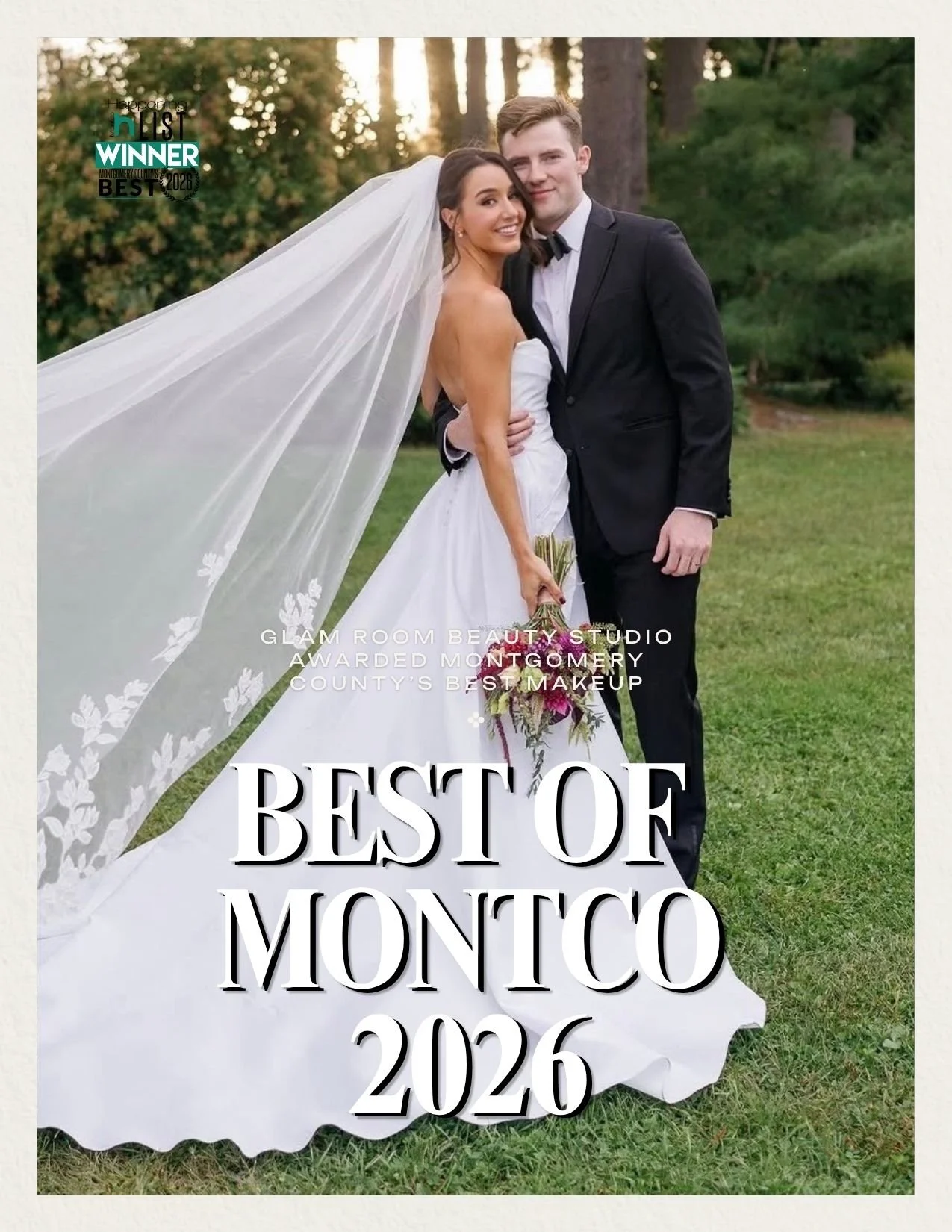 A bride and groom in wedding attire standing outdoors in a grassy area with trees in the background, smiling and posing for a photo. The bride is holding a bouquet and wearing a white wedding gown with a veil, while the groom is dressed in a black tuxedo. Text overlays list awards for best makeup and a title for the best of Montco 2026.