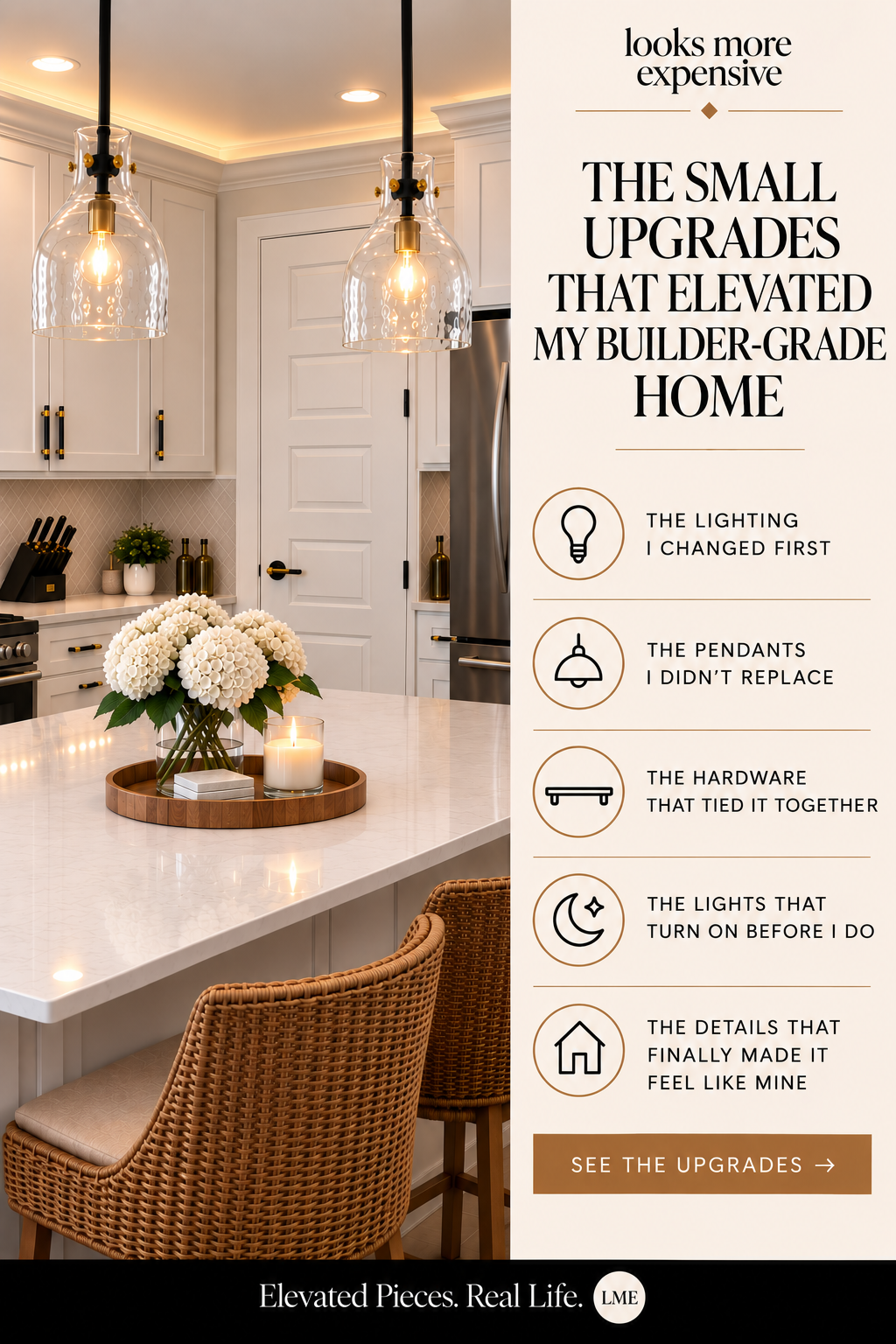 The Small Upgrades That Elevated My Builder-Grade Home