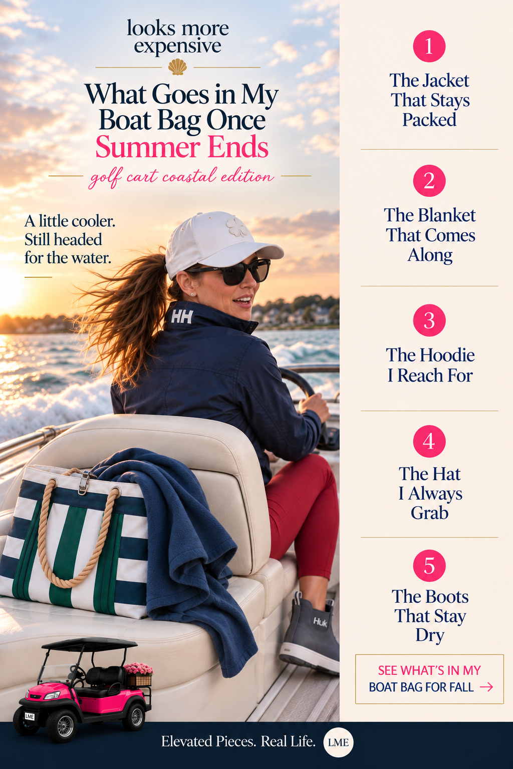 What Goes in My Boat Bag Once Summer Ends: Golf Cart Coastal Edition
