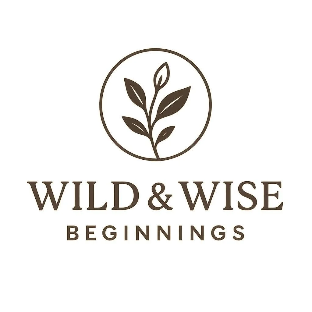 Wild &amp; Wise Beginnings