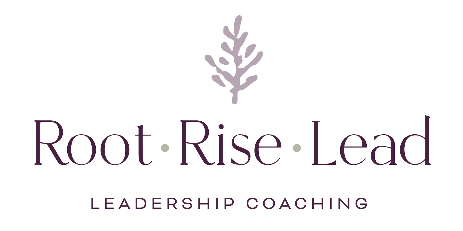 Root•Rise•Lead Leadership Coaching