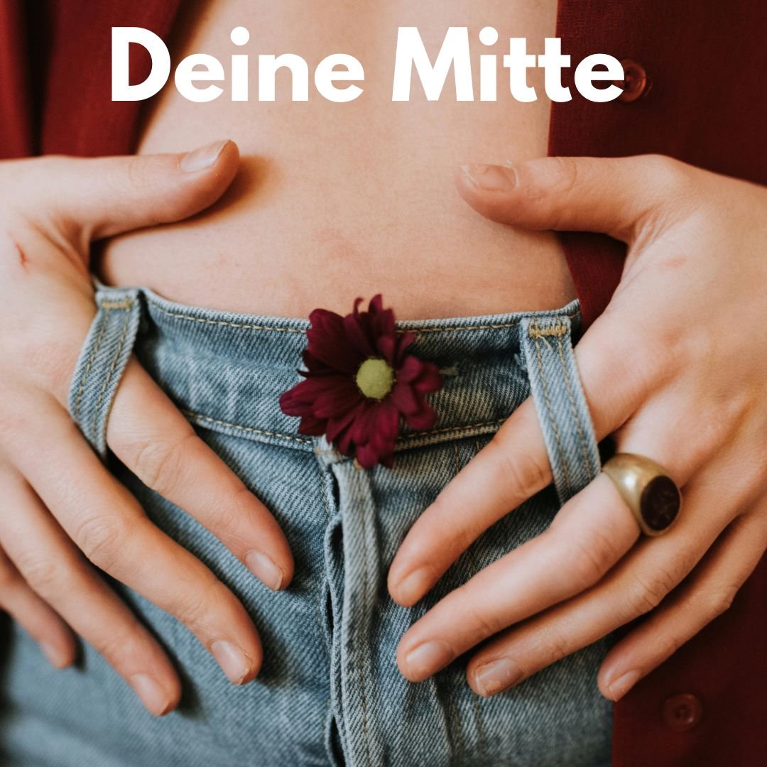 Deine Mitte