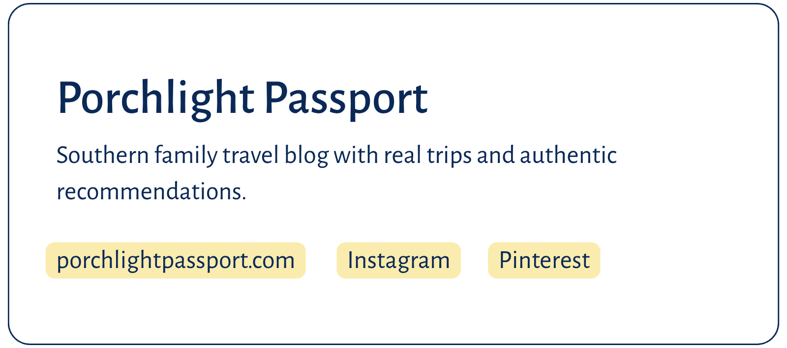A digital graphic promoting Porchlight Passport, a southern family travel blog, with links to the website, Instagram, and Pinterest.