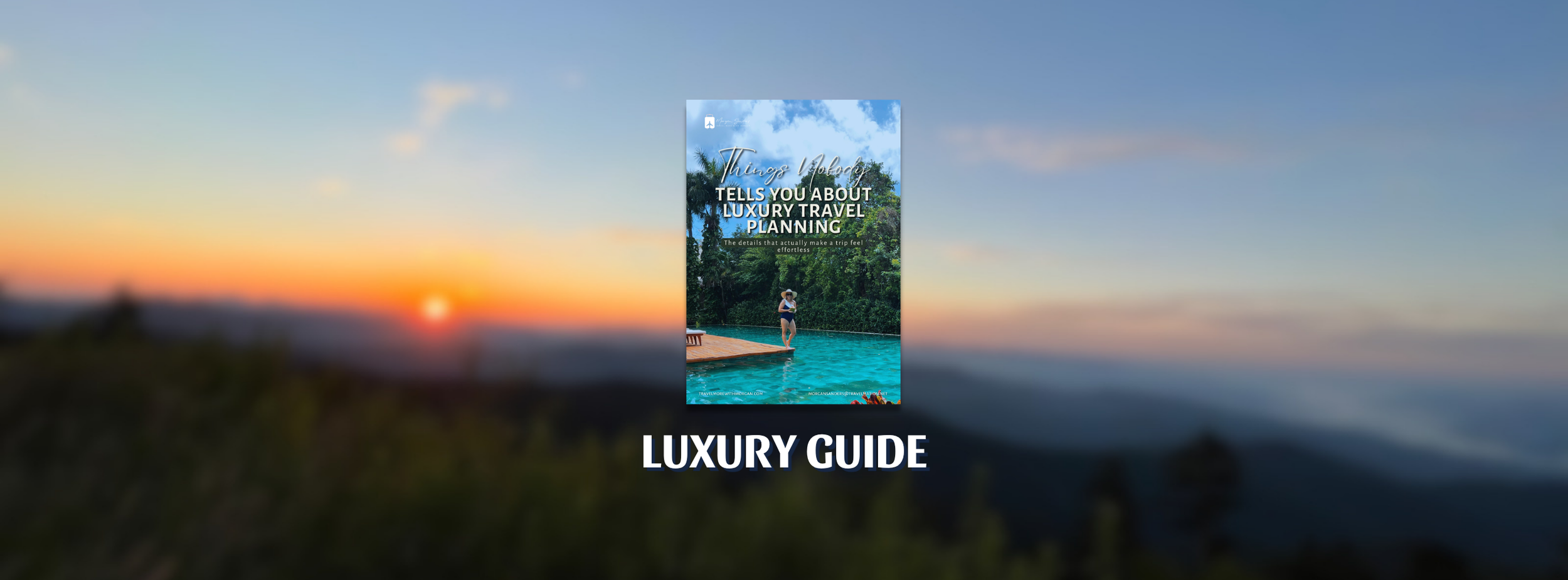 Luxury Travel Guide