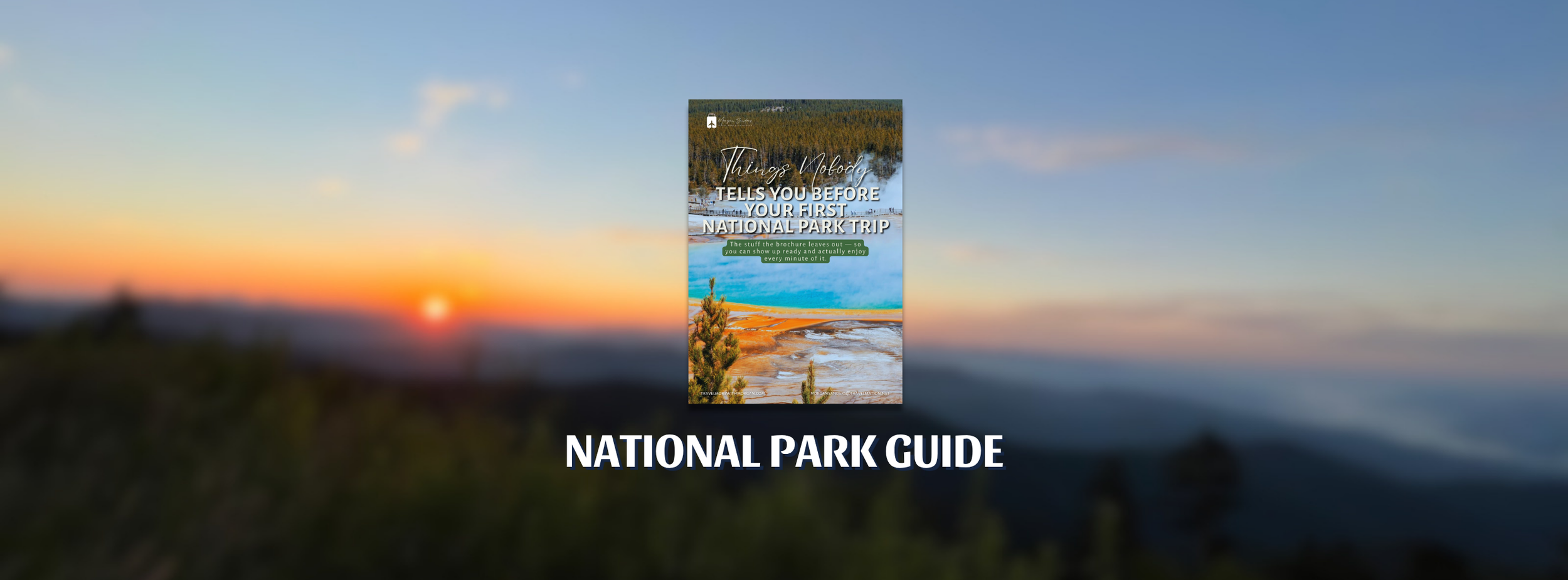 Nation Park Travel Guide