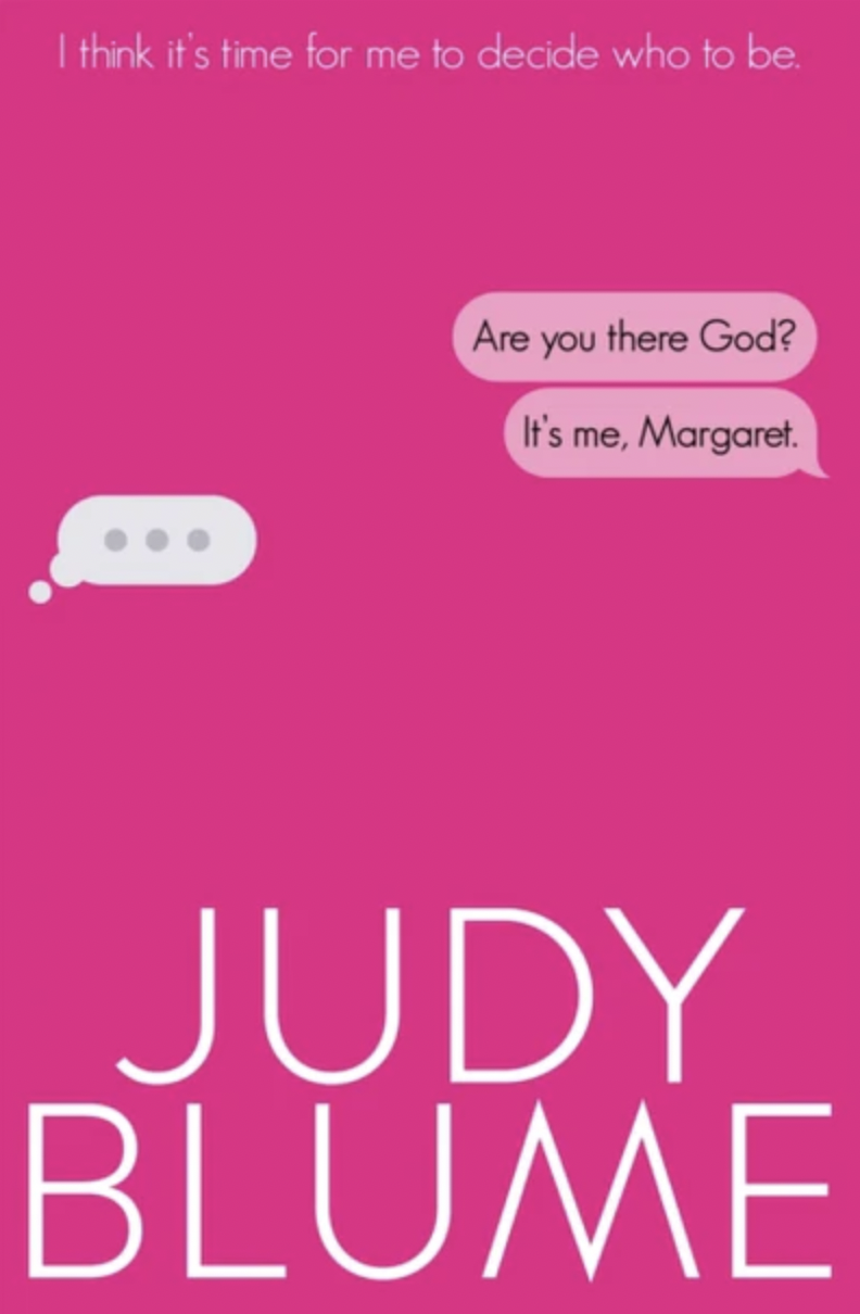 Are you there God? It's me Margaret by Judy Blume