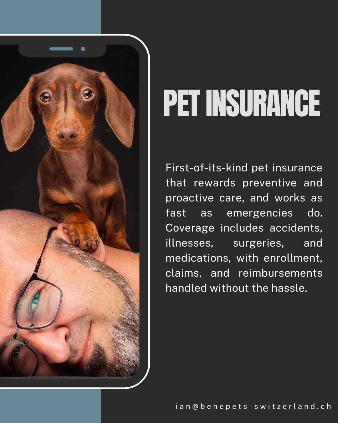 An advertisement for pet insurance featuring a photo of a small brown dog and a person with glasses lying on the ground, with text emphasizing quick, comprehensive coverage for emergencies, illnesses, surgeries, and medications.