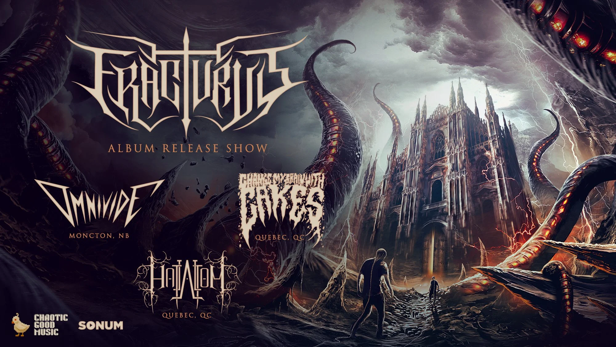 Fracturus, Omnivide, Change my Brain with Cakes, Hatalom @Sonum, Québec, QC, Canada
