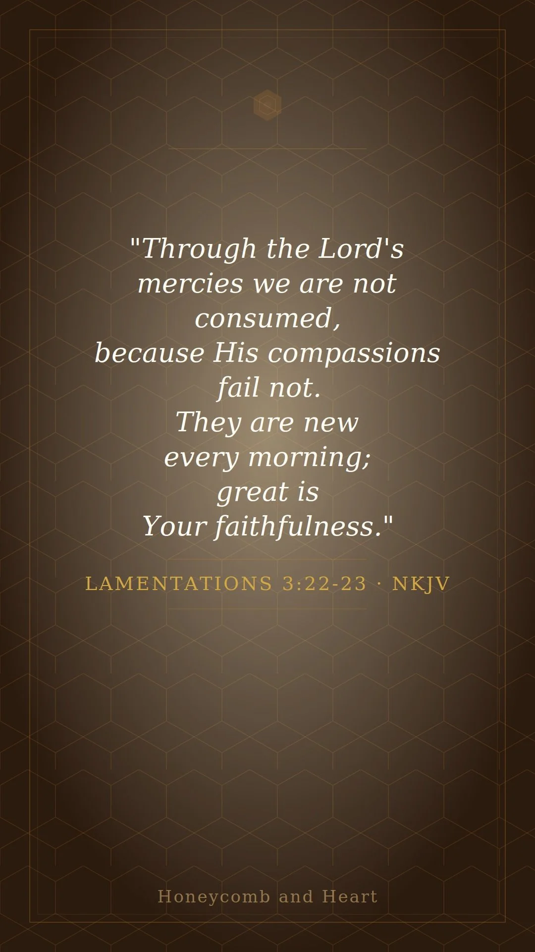 lamentations-3-22-23-honeycomb-and-heart.jpeg