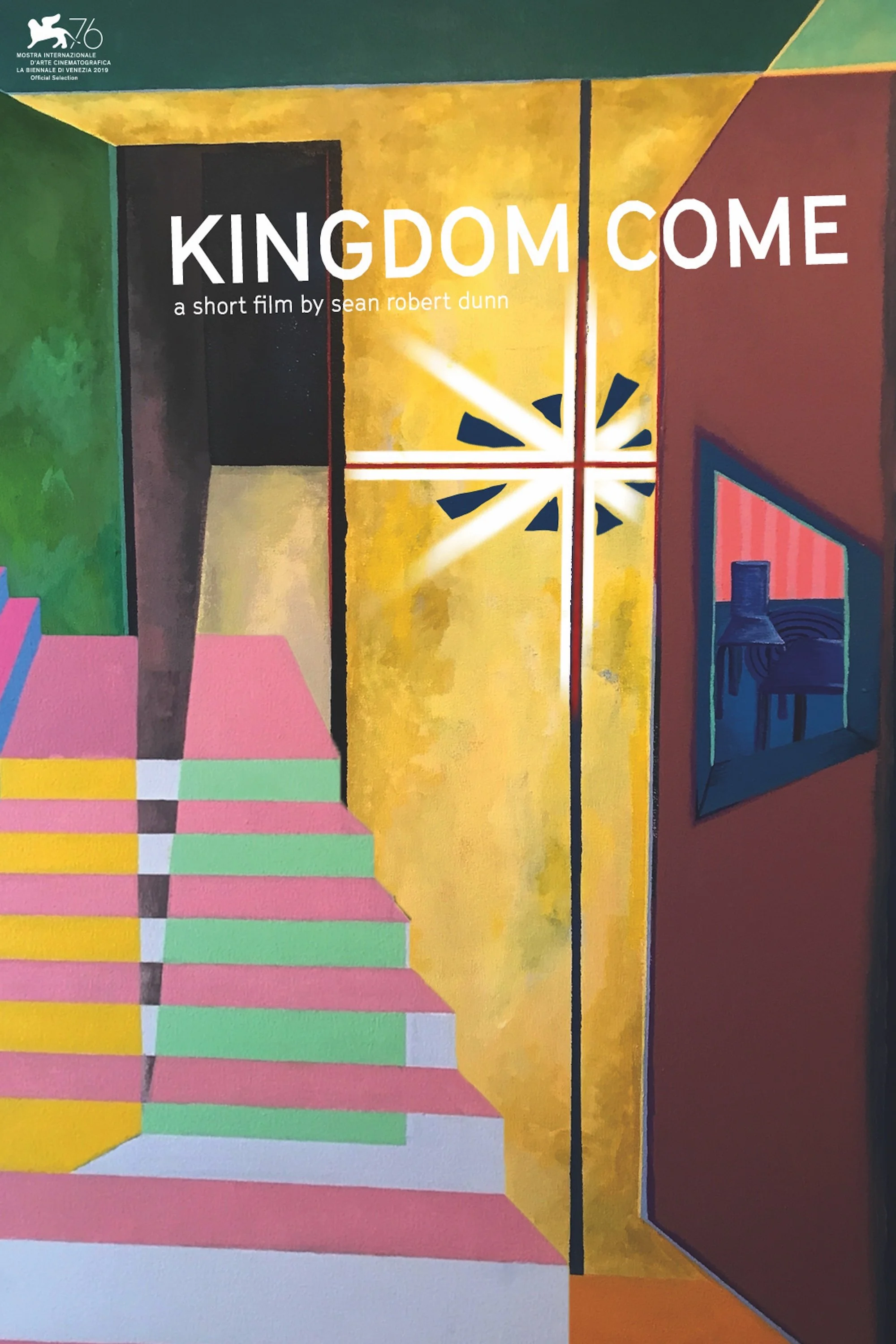 Colorful abstract artwork featuring geometric shapes, a staircase, and the text 'KINGDOM COME a short film by sean robert dunn,' with a small Venice Film Festival logo at the top left corner.