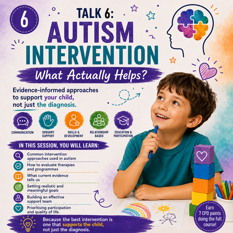 Autism Talk 6: Autism & Intervention