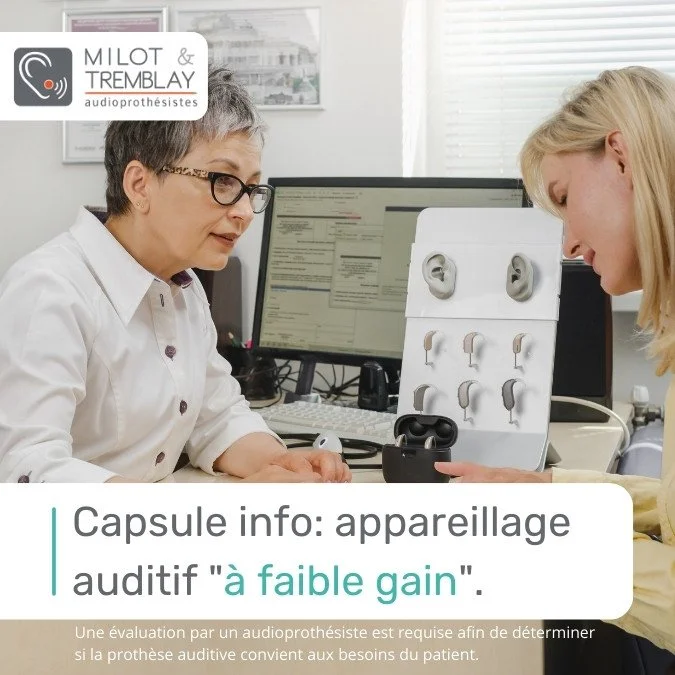 Capsule info: appareillage auditif "à faible gain"