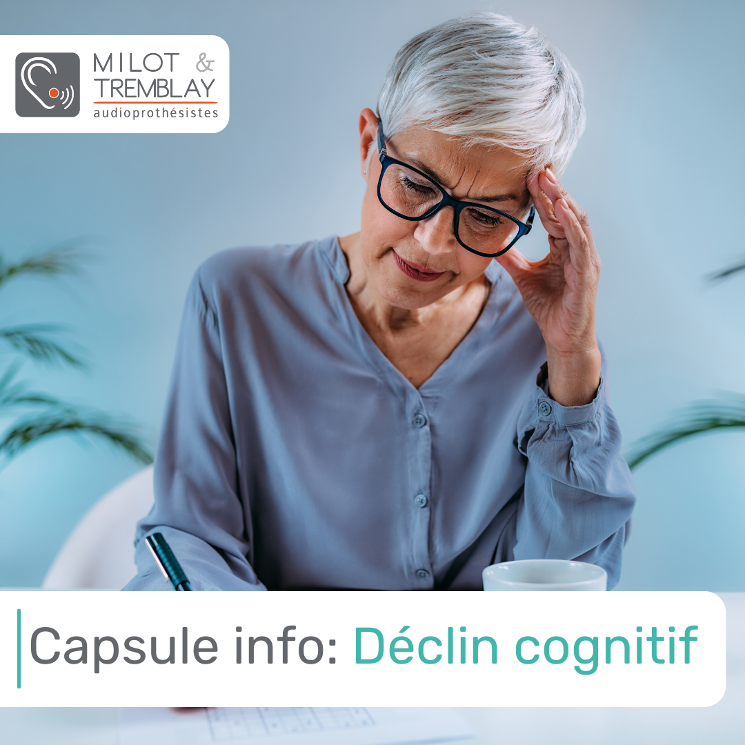 Capsule info: Le déclin cognitif
