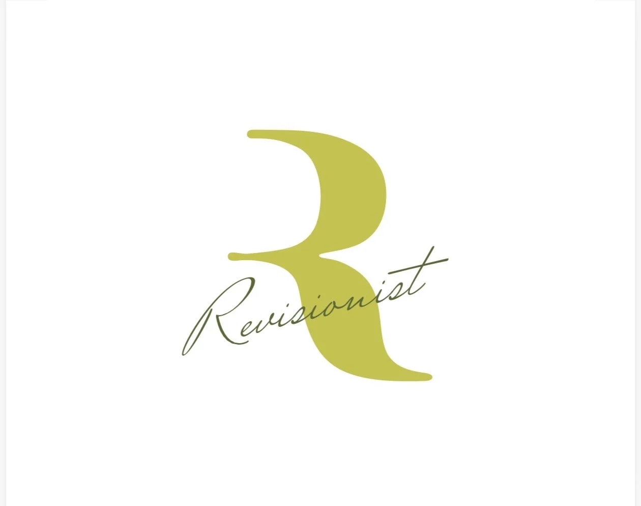 A stylized letter 'R' in olive green with the word 'Revisionist' written in cursive across it, on a white background.