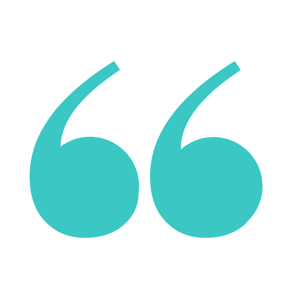 Bold, large teal quotation marks on a black background.
